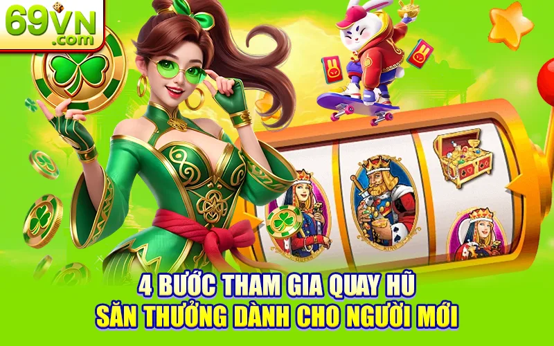 So Sánh Nổ Hũ Online Và Nổ Hũ Truyền Thống? 3 4 bước tham gia quay hũ săn thưởng dành cho người mới
